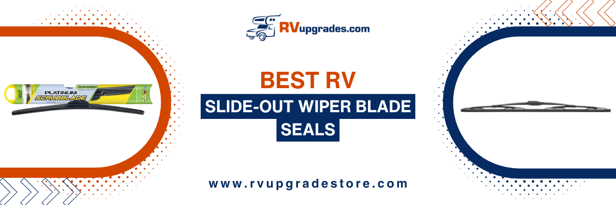 Best RV Windshield Wiper Blades for Motorhomes and Class A, B, and C